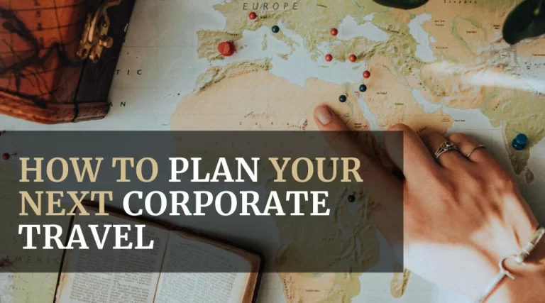 How to Plan Your Next Corporate Travel featured