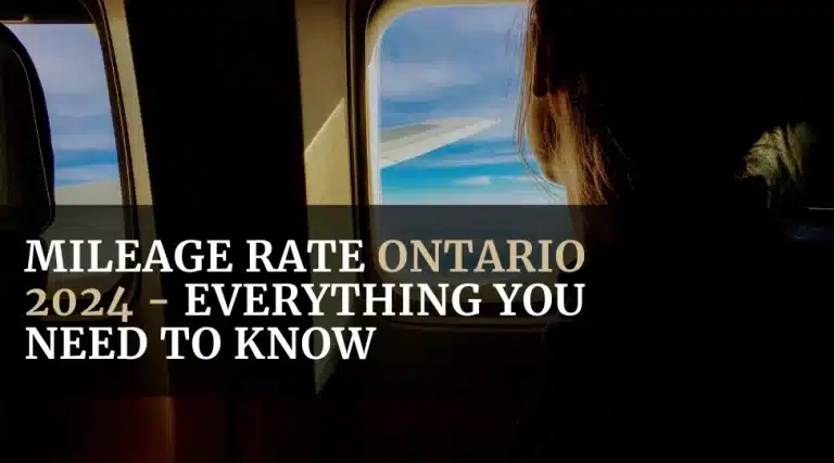 Mileage Rate Ontario 2024 - Everything You Need to Know