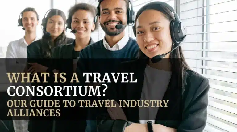 What is a Travel Consortium_ Your Guide to Travel Industry Alliances featured