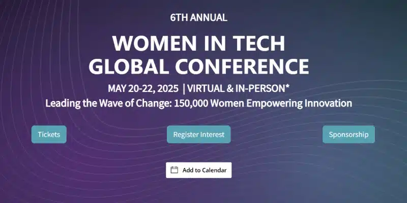 Women in Tech Global Conference 2025