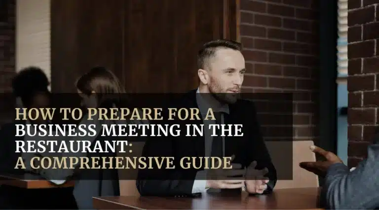 Blog-How To Prepare for a Business Meeting in the RestaurantFeatured