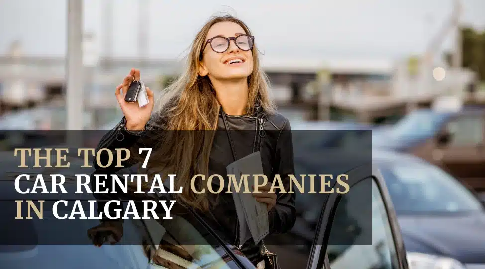 The Top Car Rental Companies in Calgary Featured