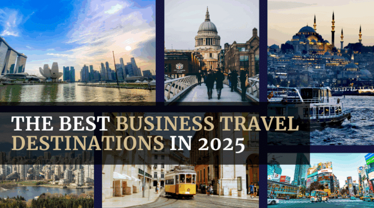 The Best Business Travel Destinations in 2025